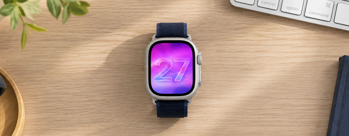 watchOS 27 Nedir? Desteklenen Modeller ve Yeni Özellikler